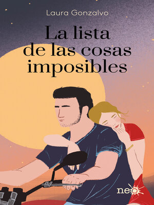 cover image of La lista de las cosas imposibles